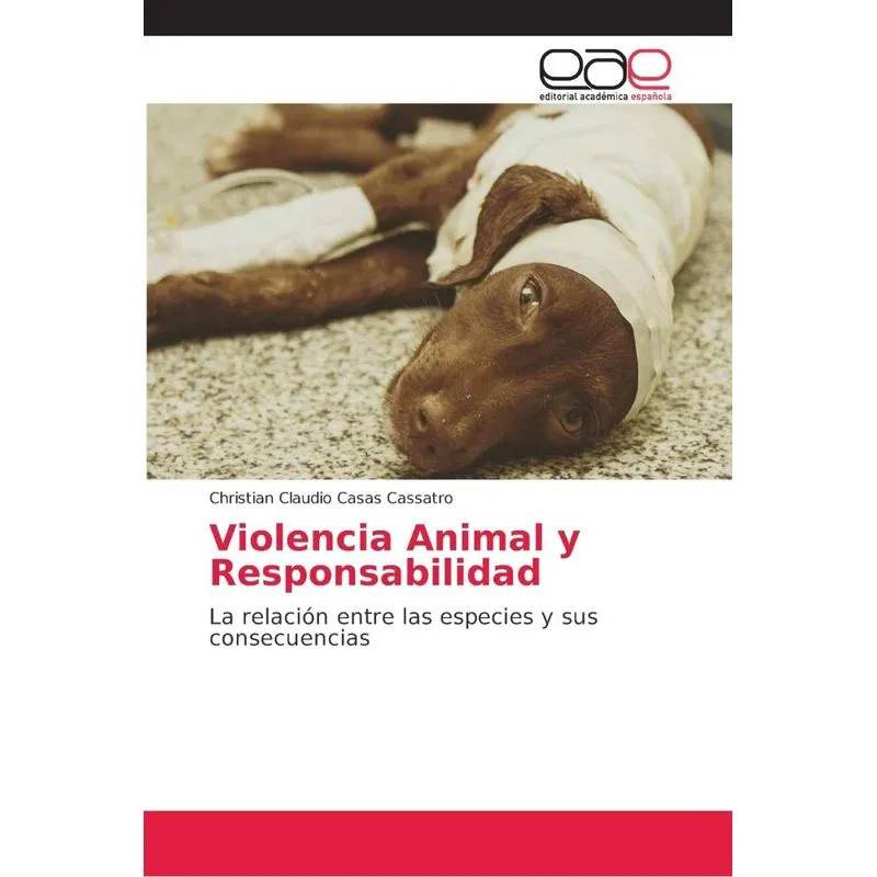 Violencia Animal y Responsabilidad