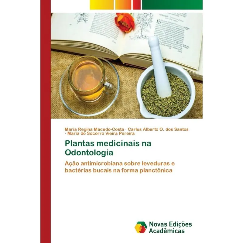 Plantas medicinais na Odontologia