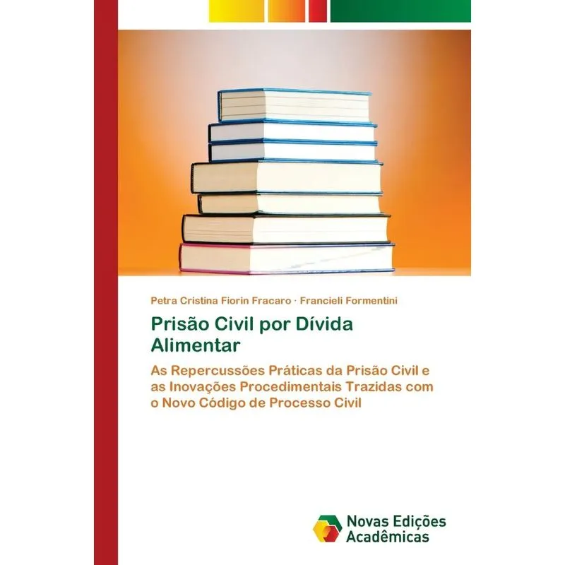 Prisão Civil por Dívida Alimentar