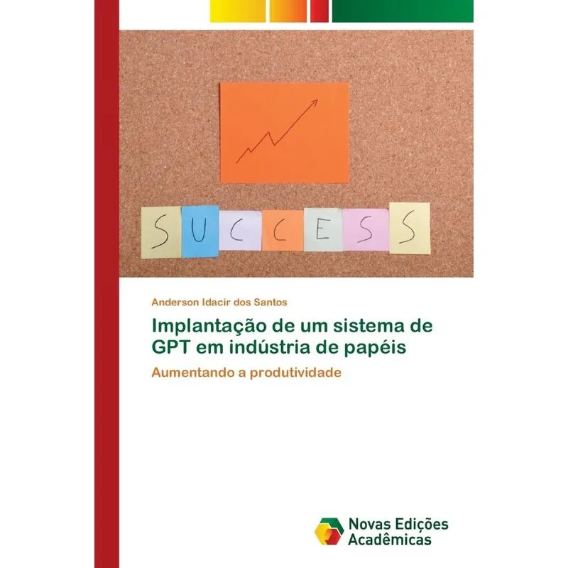 Implantação de um sistema de GPT em indústria de papéis