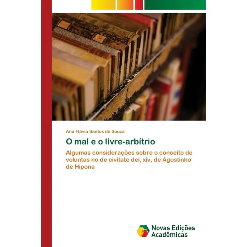 O mal e o livre-arbítrio