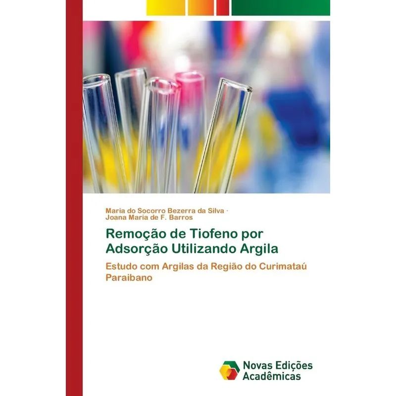 Remoção de Tiofeno por Adsorção Utilizando Argila