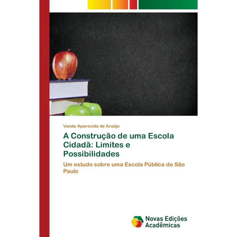 A Construção de uma Escola Cidadã