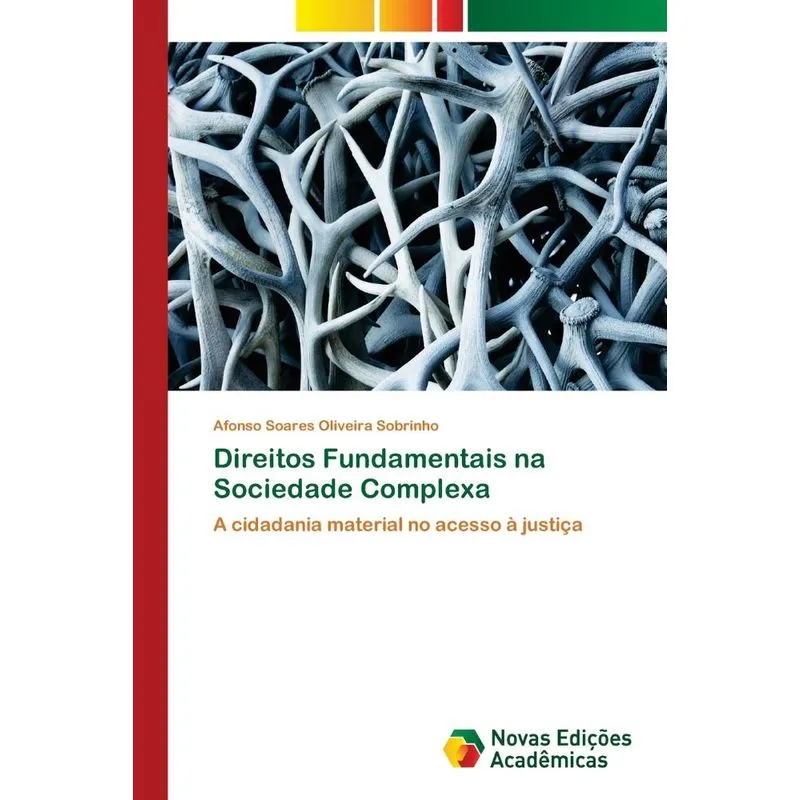 Direitos Fundamentais na Sociedade Complexa