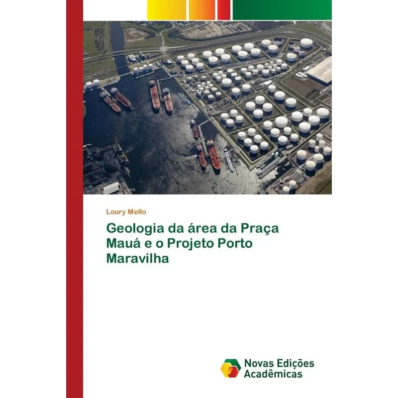 Geologia da área da Praça Mauá e o Projeto Porto Maravilha