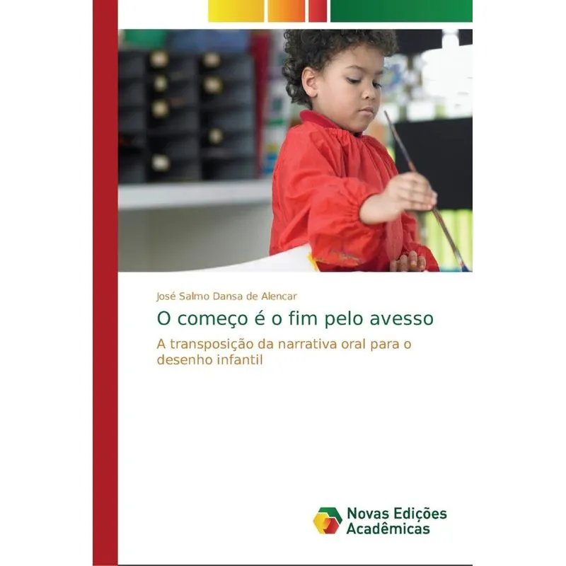 O começo é o fim pelo avesso
