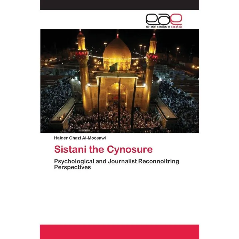 Sistani the Cynosure