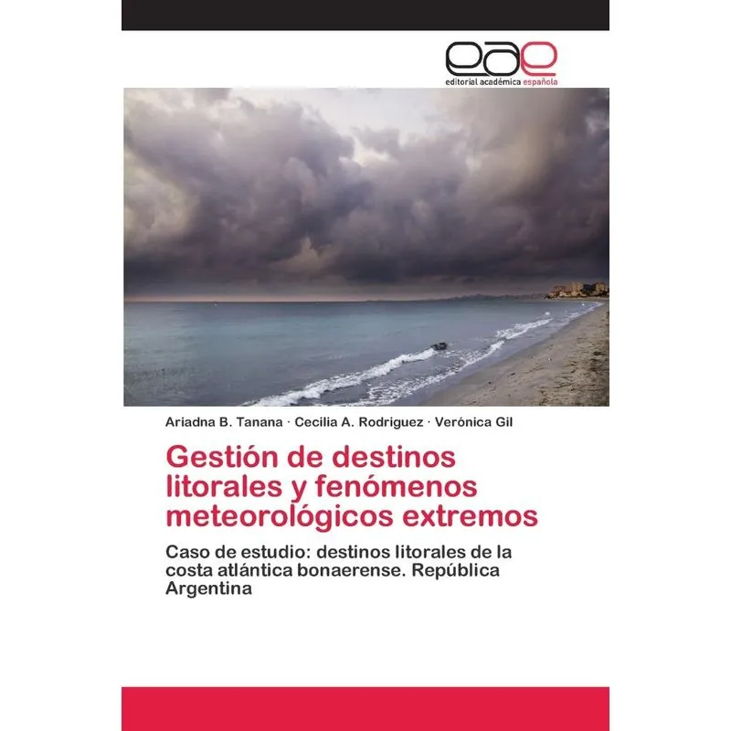 Gestión de destinos litorales y fenómenos meteorológicos ex