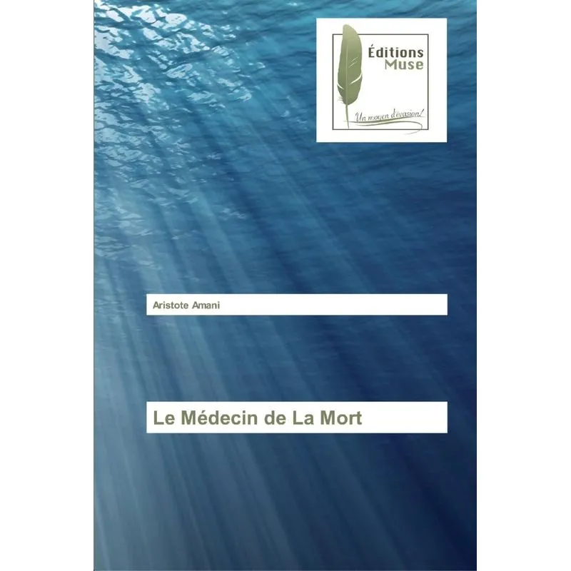 Le Médecin de La Mort