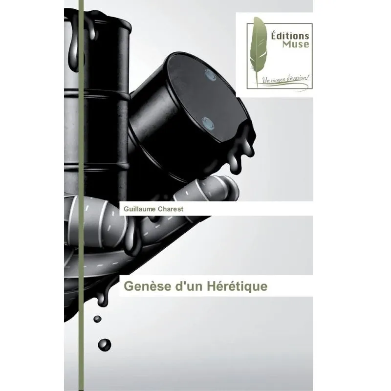 Genèse dun Hérétique
