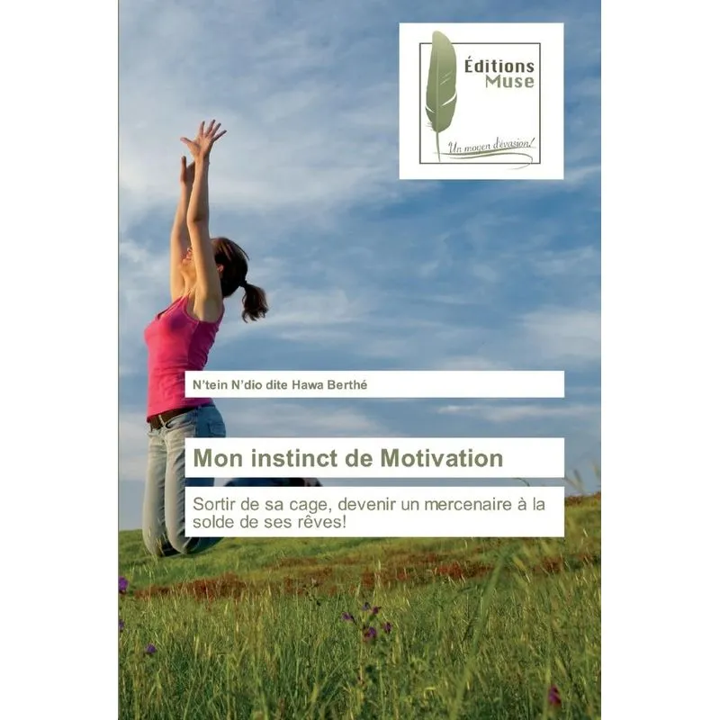 Mon instinct de Motivation