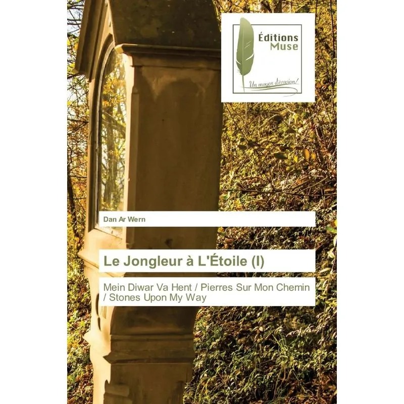 Le Jongleur à LÉtoile (I)