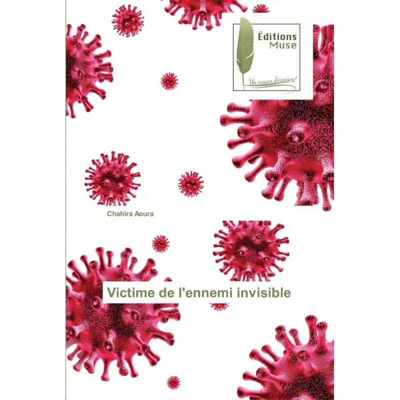 Victime de lennemi invisible