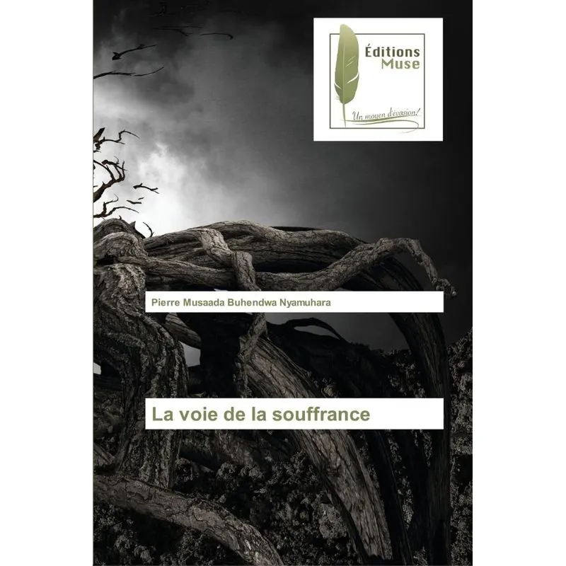 La voie de la souffrance