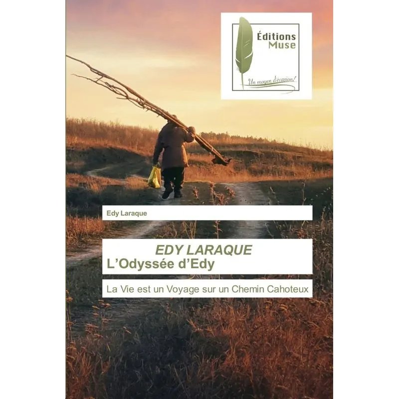 EDY LARAQUE LOdyssée dEdy