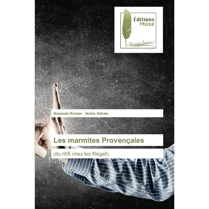 Les marmites Provençales