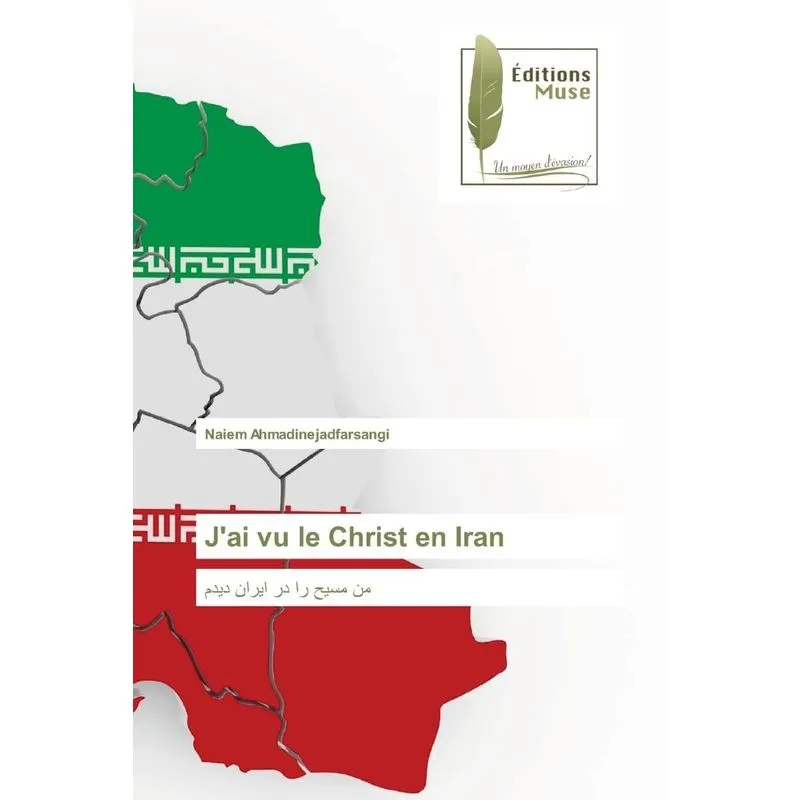 Jai vu le Christ en Iran