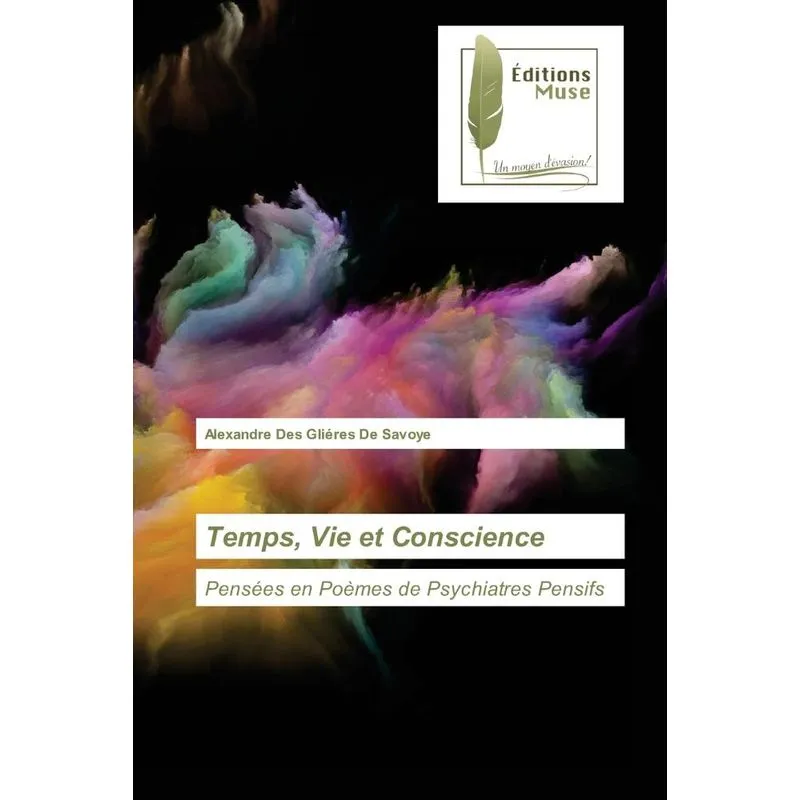 Temps, Vie et Conscience