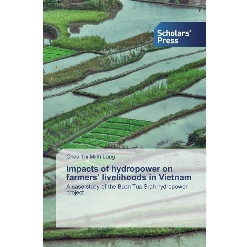 Impacts of hydropower on farmers livelihoods in Vietnam