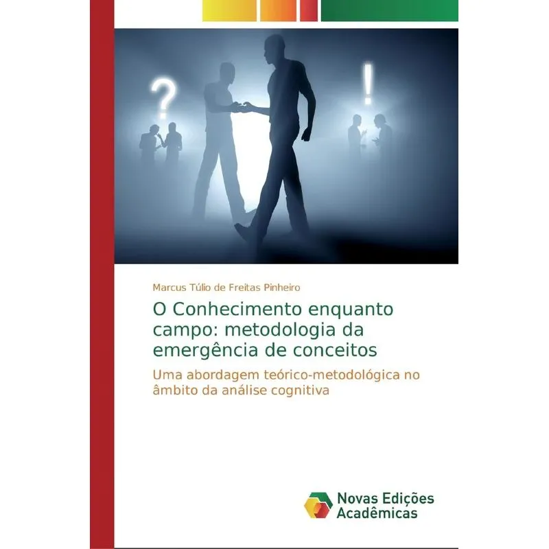 O Conhecimento enquanto campo