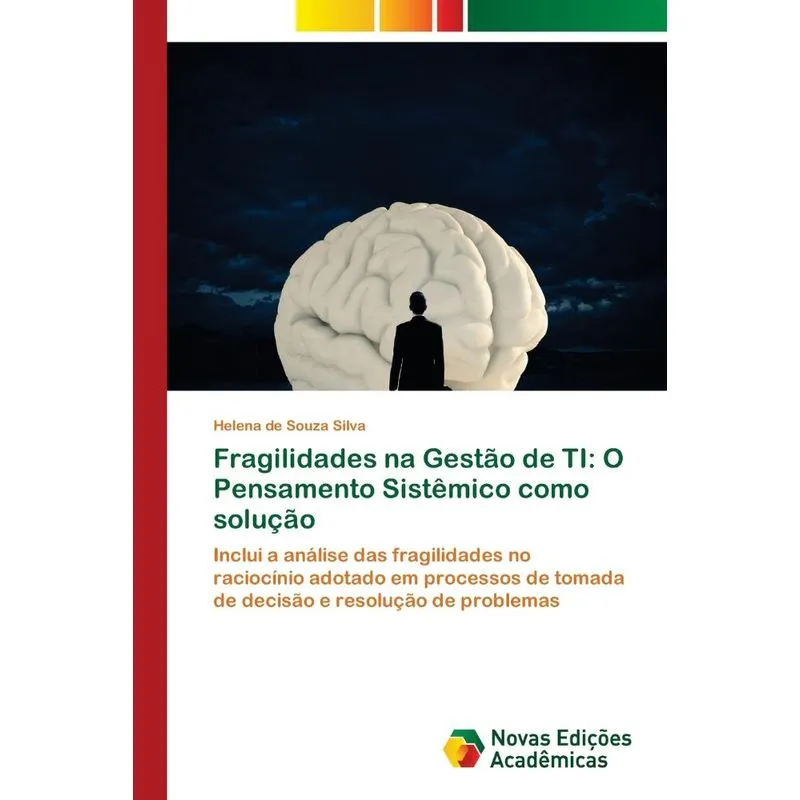Fragilidades na Gestão de TI