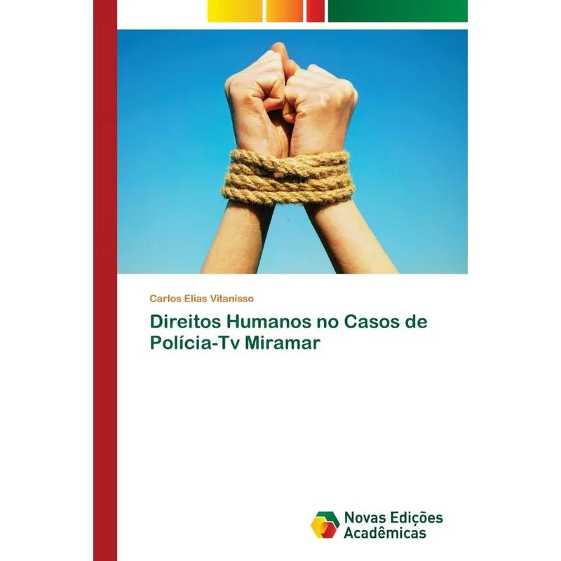 Direitos Humanos no Casos de Polícia-Tv Miramar