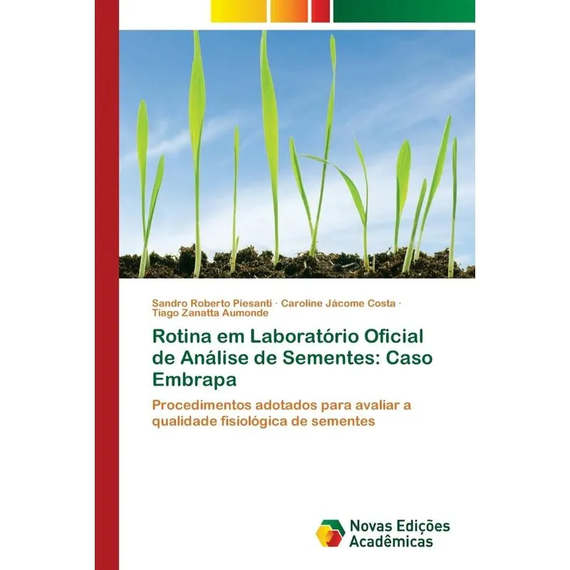 Rotina em Laboratório Oficial de Análise de Sementes