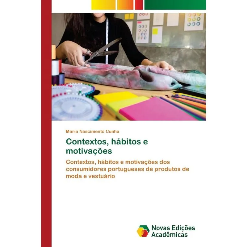 Contextos, hábitos e motivações