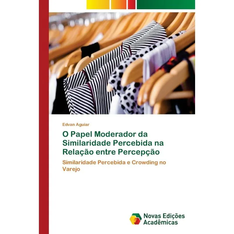 O Papel Moderador da Similaridade Percebida na Relação entr