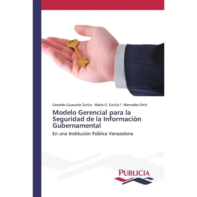 Modelo Gerencial para la Seguridad de la Información Gubern