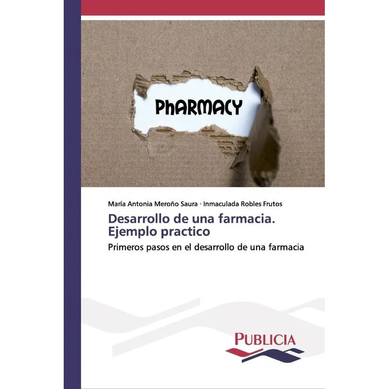 Desarrollo de una farmacia. Ejemplo practico