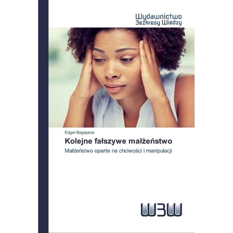 Kolejne falszywe malzenstwo