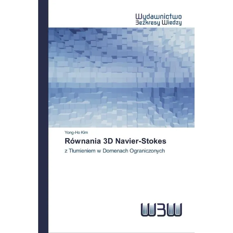 Równania 3D Navier-Stokes