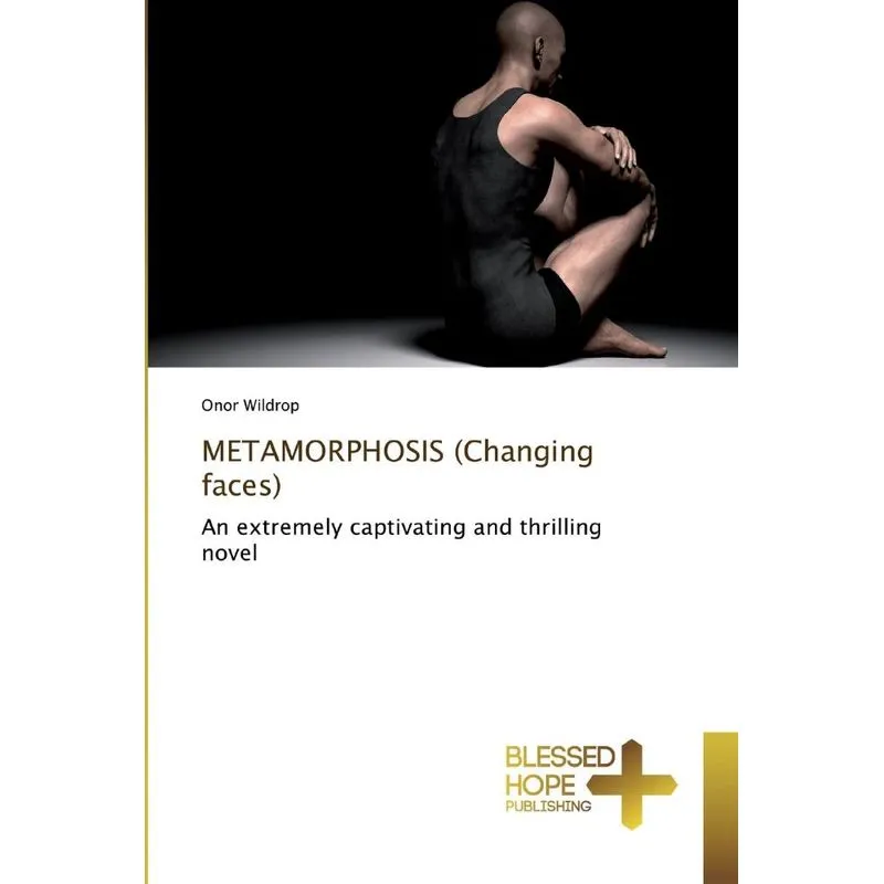 METAMORPHOSIS (Changing faces)