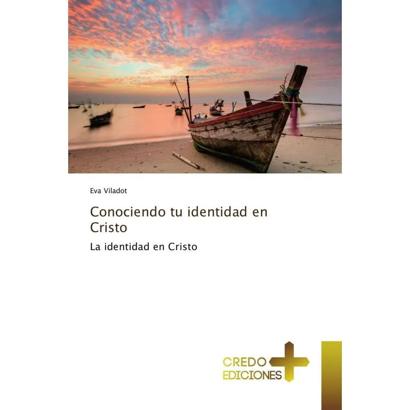 CONOCIENDO TU IDENTIDAD EN CRISTO