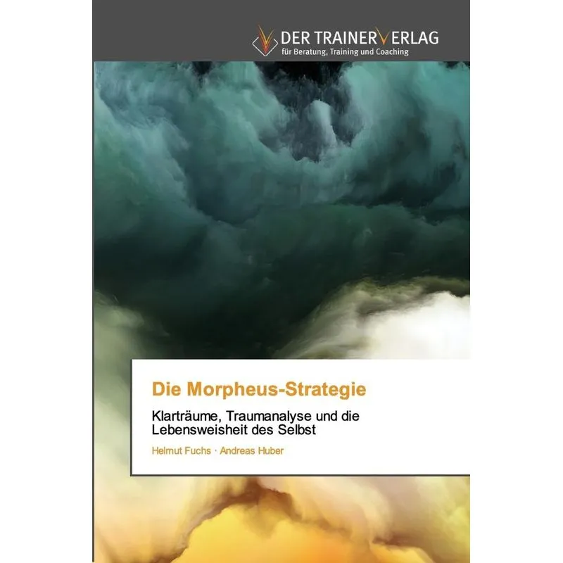 Die Morpheus-Strategie