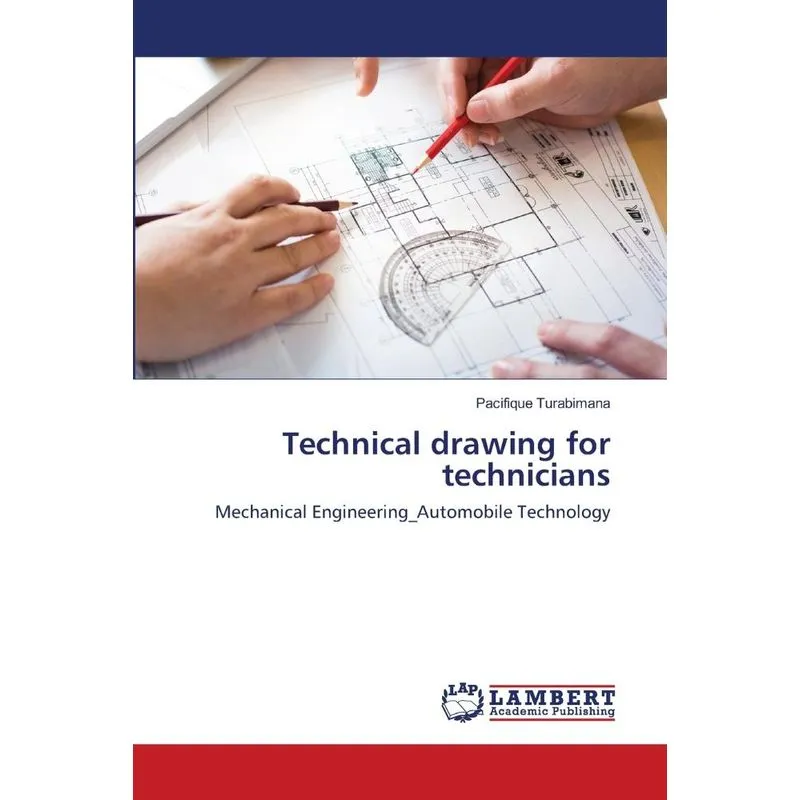Technical drawing for technicians