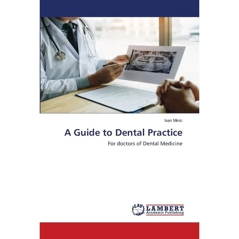 A Guide to Dental Practice