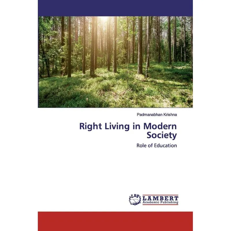 Right Living in Modern Society
