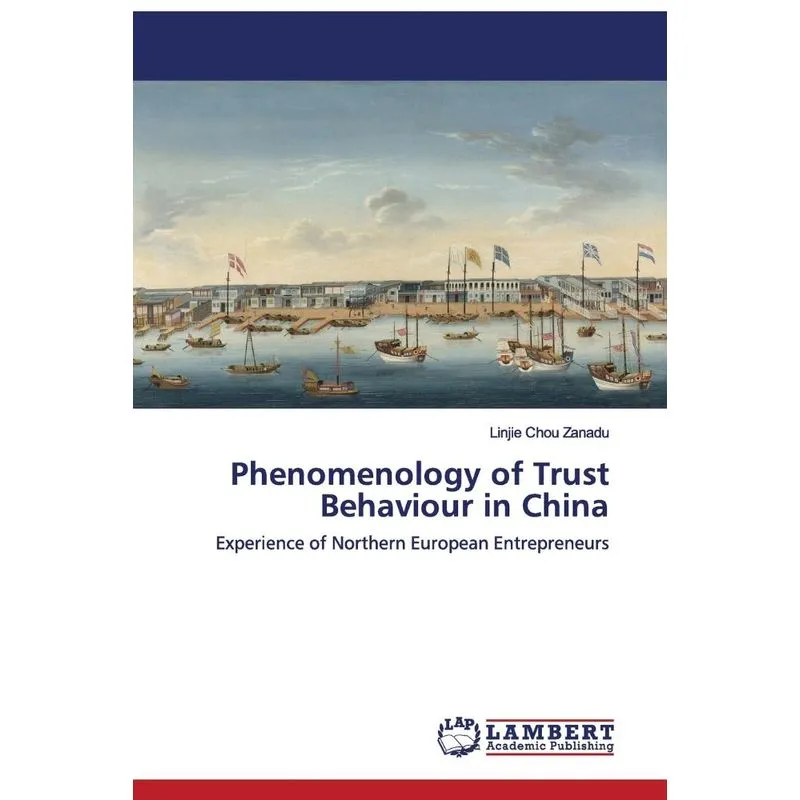Phenomenology of Trust Behaviour in China