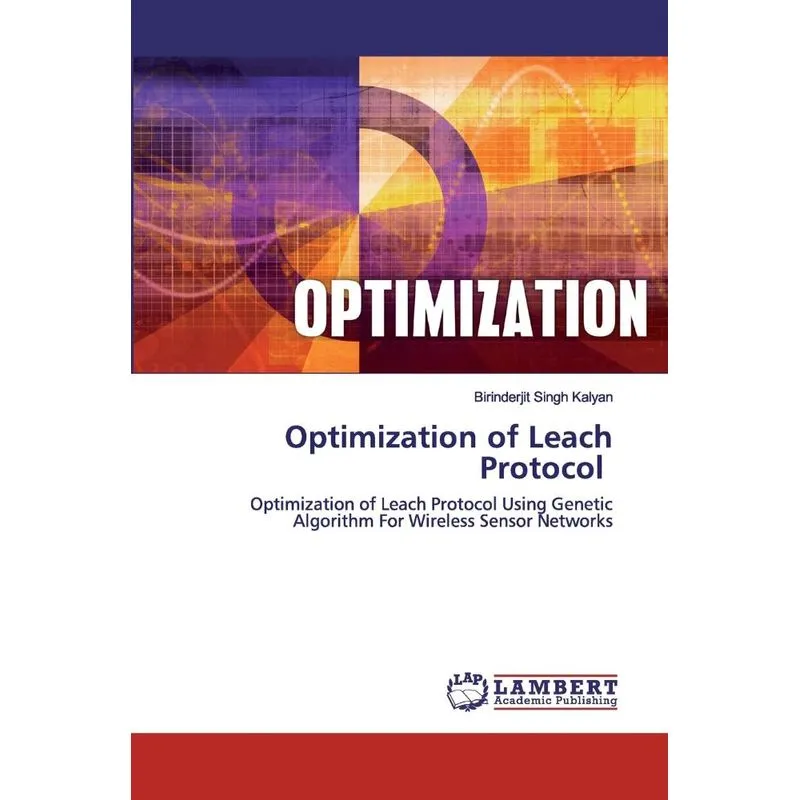 Optimization of Leach Protocol