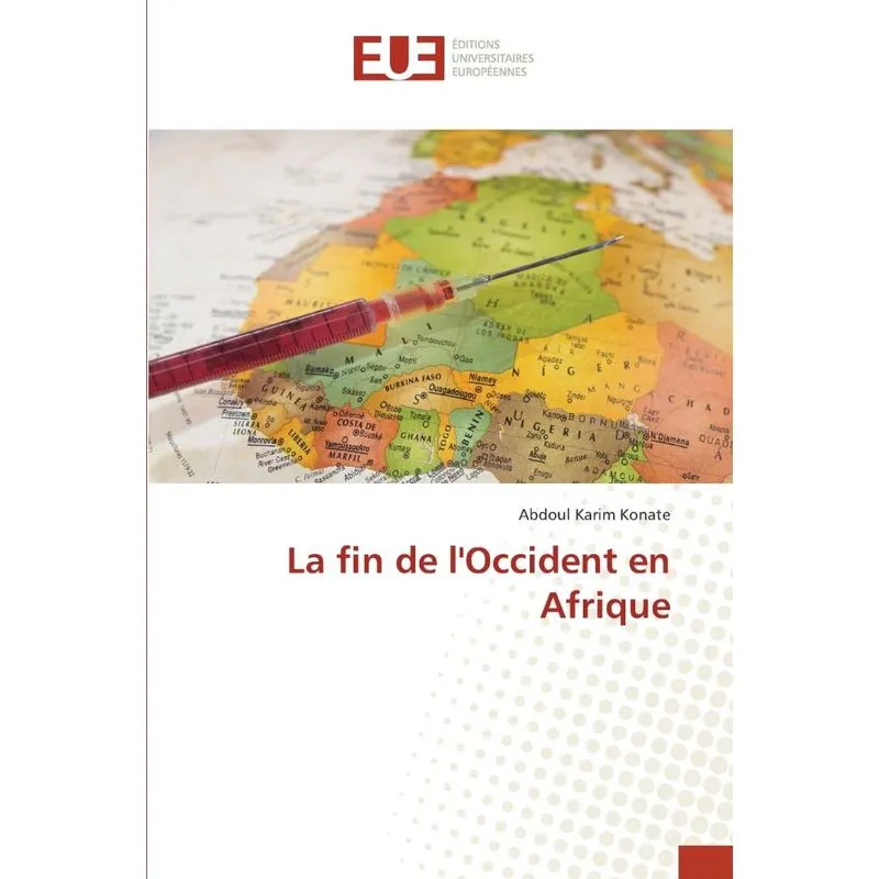 La fin de lOccident en Afrique