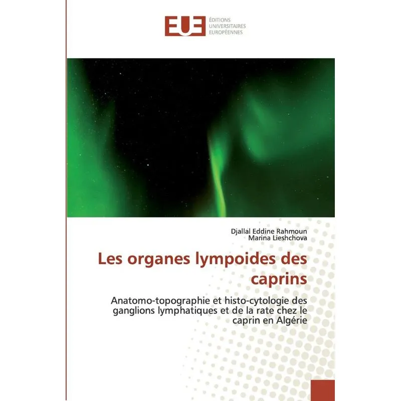 Les organes lympoides des caprins
