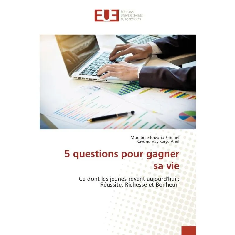 5 questions pour gagner sa vie