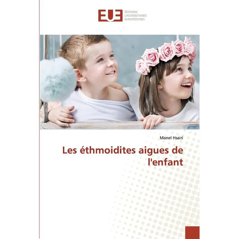 Les éthmoidites aigues de lenfant