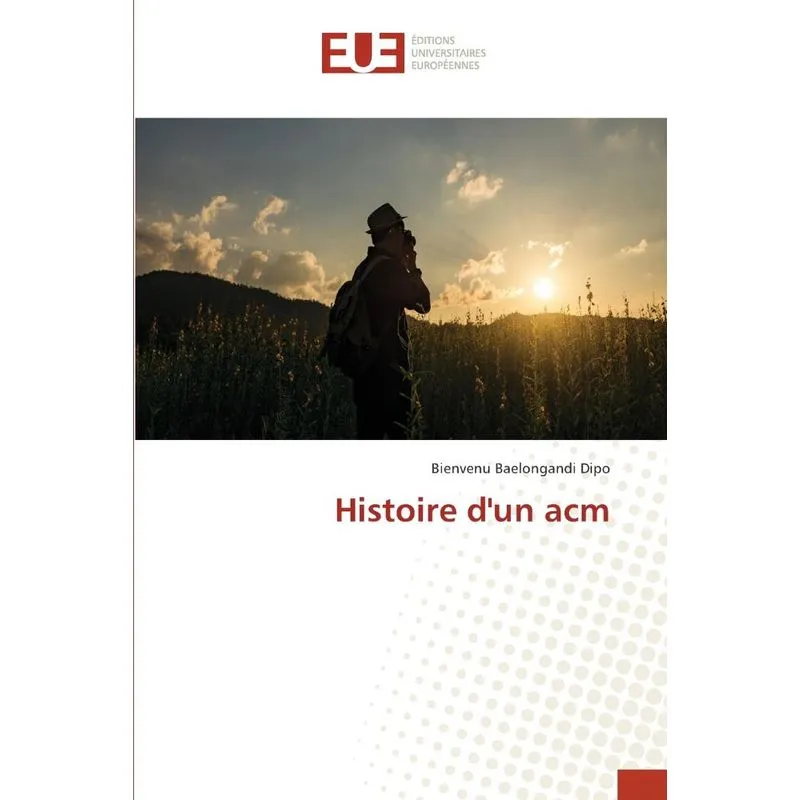 Histoire dun acm