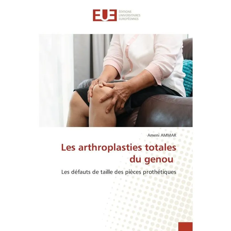 Les arthroplasties totales du genou