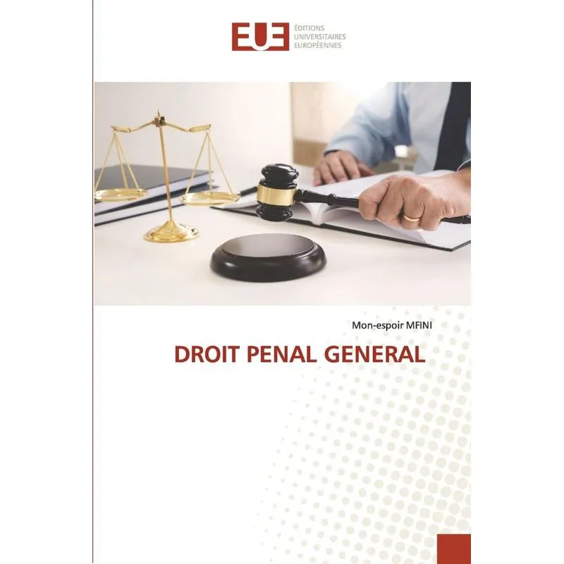 DROIT PENAL GENERAL