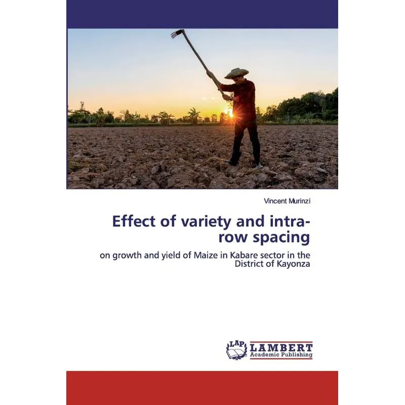 Effect of variety and intra-row spacing