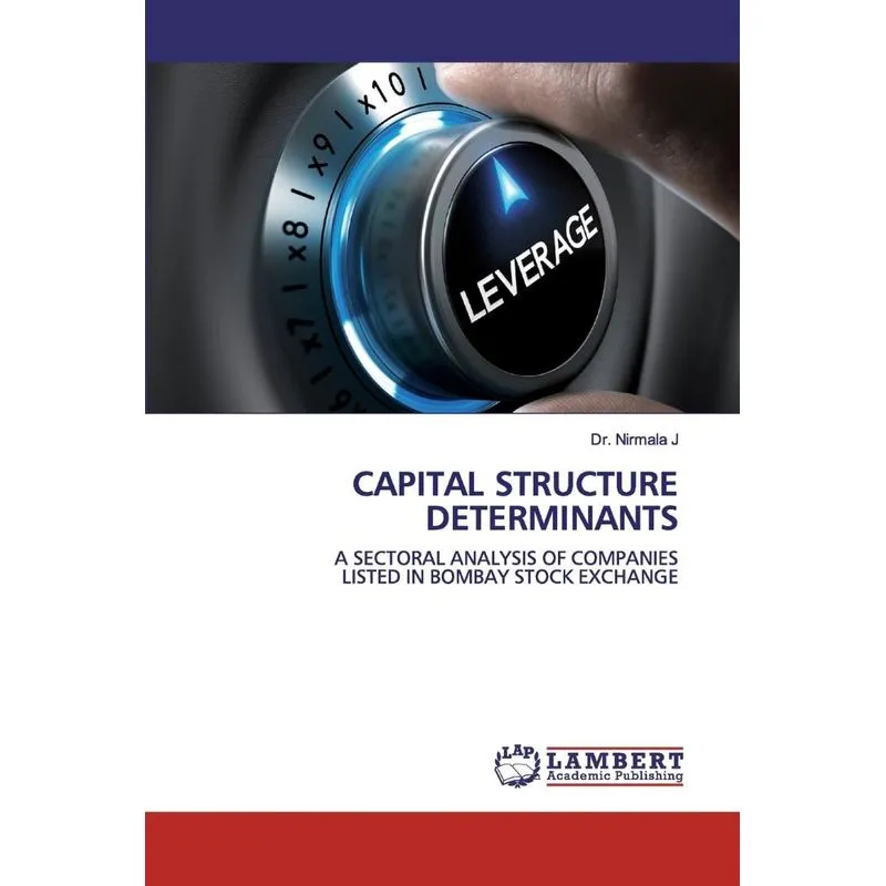CAPITAL STRUCTURE DETERMINANTS